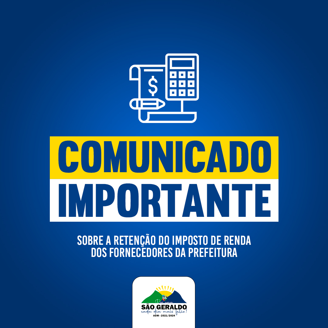 Prefeitura Municipal de São Geraldo - SOBRE A RETENÇÃO DO IMPOSTO  DE RENDA 